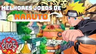 OS 10 MELHORES JOGOS DE NARUTO PARA ANDROID E IOS 2025
