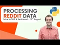 Processing Reddit Data - Python