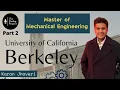 University of California Berkeley MS in Mechanical Engineering Jobs Visa Policy Resume Tips