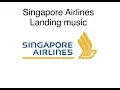 Download Lagu 30 mins of Singapore Airlines Landing music.