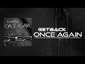Download Lagu GetBack - Once Again (Original Mix)