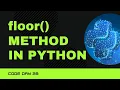Code 28 Floor in Python Maths Module 365 days in Code