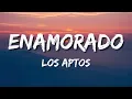 Enamorado - Los Aptos