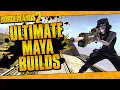 Borderlands 2 OP10 Ultimate Maya Builds Solo All Content