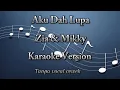 Download Lagu Aku Dah Lupa - Zia \u0026 Mikky (Karaoke Version) Tanpa Vocal Cewek (Zia)