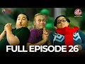 FULL EPISODE 26 | AWAS ADA SULE