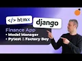 Django HTMX App - Custom Managers pytest factory-boy for unit tests