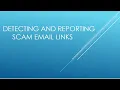 Detecting and Reporting Scam Email Links