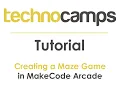 Tutorial Creating a Maze Game in MakeCode Arcade