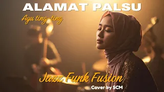 alamat palsu versi jazz funk fusion terenak dangdut jadi mewah di tangan scm