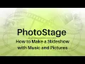 How to Make a Slideshow with Music Pictures PhotoStage Slideshow Tutorial