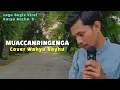 Download Lagu 🔴 LAGU BUGIS VIRAL || MUACCANRINGENGA || Cipt : ANCHA. S || 🔰 Vocal : WAHYU BAYHU