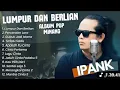 Download Lagu IPANK lumpur dan berlian(Ipank)perceraian lara