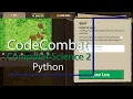 CodeCombat Level 7A Python Computer Science 2 Tutorial with Answers