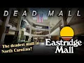 Eastridge Mall Gastonia NC The Deadest Mall in North Carolina