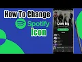 How To Change Spotify Icon On Iphone