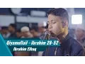 Download Lagu Imam sholat Qiyamul Lail - Ibrohim Elhaq - Surat Al Fatihah \u0026 Ibrahim ayat 28-52