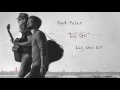 Bad Peter - "Let Go" Official Audio