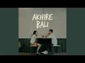 Download Lagu Akhire Bali