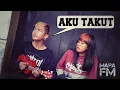 Download Lagu AKU TAKUT  | ARUL \u0026 AUDIA AYU