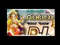 Download Lagu Gana Gana Gantalu ll vinyaka chavathi Telugu Trending Dj song llDj vikranth Mixes#Djsongs