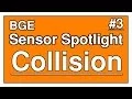 BGE Sensor Spotlight Collision