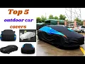 Review The Top 5 Best Outdoor Car Covers On Amazon Shield Your Vehicle from the Elements