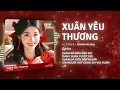 Lagu Xuân Yêu Thương Remix - JK x Orinn | Nhạc Tết REMIX Xuân BÍNH NGỌ 2026 Cực Căng