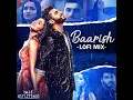 Download Lagu Baarish LOFI Mix By L3AD