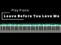 Lagu Leave Before You Love Me | Marshmello x Jonas Brothers | Play Piano Cover Tutorial