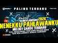 Lagu 🔴VIRAL MELDOY CANDU 2026‼️REMIX LAMPUNG VIRAL TERBARU NENEKU PAHLAWANKU NGAJAK TERBANG ASIK 2026 WEW