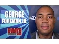George Foreman Jr Talks Family Business Why He Never Fought And Possible Boxing Matchups