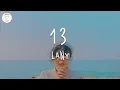 Download Lagu LANY - 13 (Lyric Video)