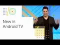 What s new with Android TV Google 18