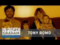 Tony Romo My father made 500 per month