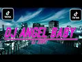 Download Lagu Dj Angel Baby Viral Tiktok 2022 ll Dj 2022 By Dj Jerry