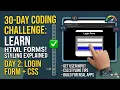 Day HTML Forms For Beginners Login Form Styling Explained Build With Bob