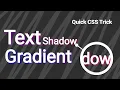 How to make text shadow gradient quick css trick gradient text shadow CSS Techy Programmers