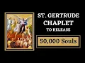 St Gertrude Chaplet Release 50 000 Souls From Purgatory
