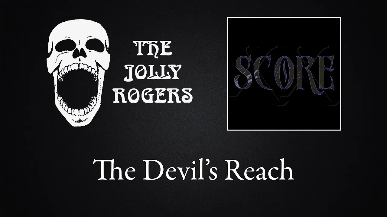 The Jolly Rogers - Score: The Devil's Reach The Jolly Rogers - Score: The Devil's Reach