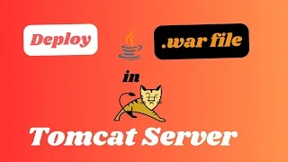 How to deploy Java Web Application war file to Tomcat Server