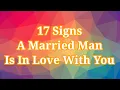 Lagu 17 Signs A Married Man Is Falling In Love With You And 3 Reasons Why