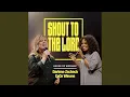 Download Lagu Shout To The Lord (Live)