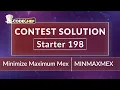 Minimize Maximum Mex MINMAXMEX Starter 198 CodeChef Solution