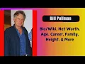 Bill Pullman Biography