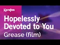 Hopelessly Devoted to You - Grease film Karaoke Version KaraFun