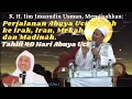 Download Lagu K. H.  Iim Imanudin : Perjalanan Abuya Uci Ziarah ke Irak, Iran, Terus ke Arab Saudi