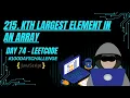 Kth Largest Element in an Array Min Heap Priority Queue JavaScript LeetCode 215