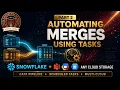 Automate MERGE in Snowflake Using TASKs GCS Snowflake Pipeline Full Project GitHub