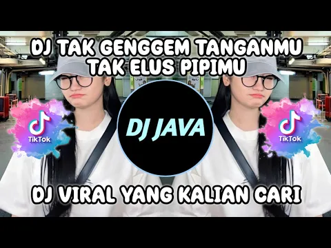 Download MP3 DJ TULUS | DJ TAK GENGGEM TANGANMU TAK ELUS PIPIMU FUJI FVNKY VIRAL TIKTOK TERBARU YANG KALIAN CARI